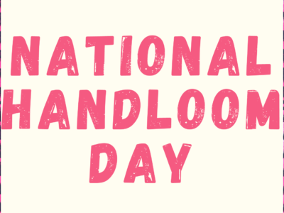 8th National Handloom Day